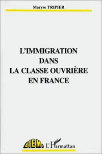 L'immigration dans la classe ouvrière en France_cover