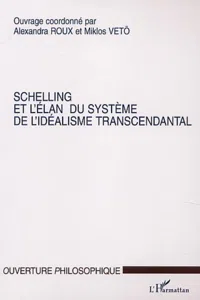 SCHELLING ET L'ELAN DU SYSTEME DE L'IDEALISME TRANSCENDANTAL_cover