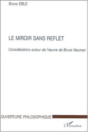 LE MIROIR SANS REFLET