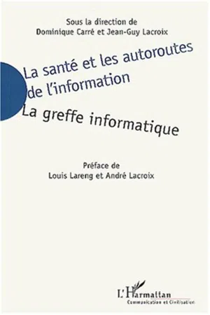 LA SANTÉ ET LES AUTOROUTES DE L'INFORMATION