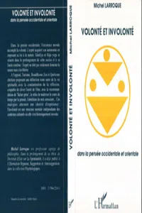 Volonté et involonté dans la pensée occidentale et orientale_cover