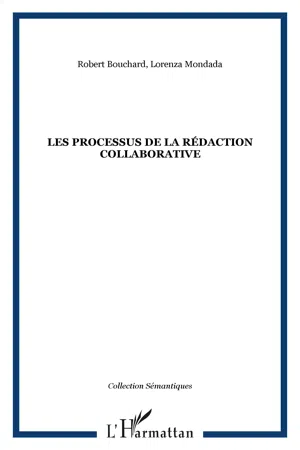 Les processus de la rédaction collaborative