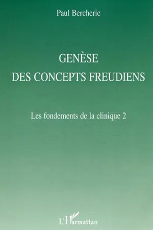 Genèse des concepts freudiens