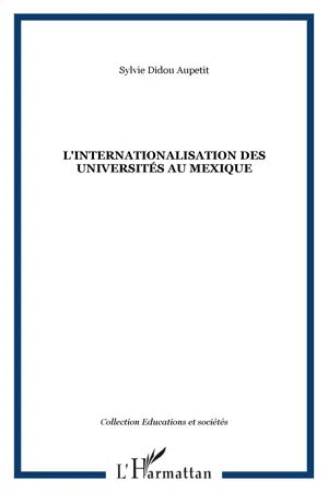 L'Internationalisation des universités au Mexique