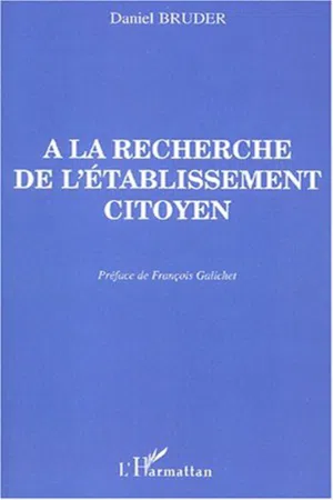 A LA RECHERCHE DE L'ÉTABLISSEMENT CITOYEN