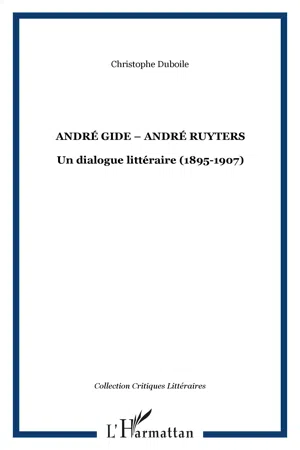 ANDRÉ GIDE – ANDRÉ RUYTERS