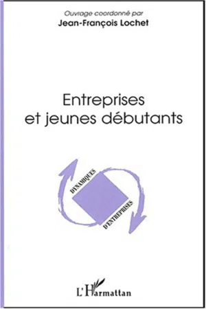 Entreprises et jeunes débutants