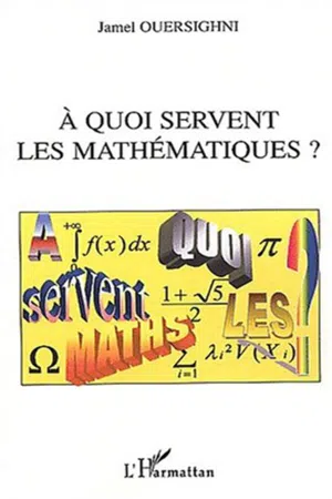 A quoi servent les mathématiques ?