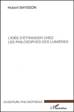 IDEE D'ETRANGER CHEZ LES PHILOSOPHES DES LUMIERES