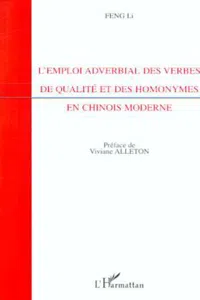 L'EMPLOI ADVERBIAL DES VERBES DE QUALITÉ ET DES HOMONYMES EN CHINOIS MODERNE_cover