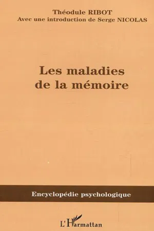 Les maladies de la mémoire