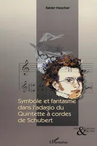 Symbole et fantasme dans l'Adagio du Quintette à cordes de Schubert_cover