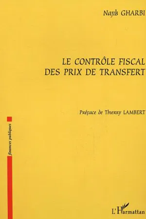 Le contrôle fiscal des prix de transfert