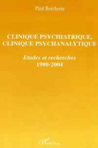 Clinique psychiatrique, clinique psychanalytique_cover