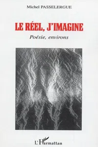 Le réel, j'imagine_cover