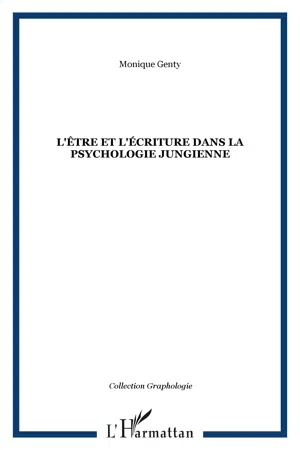 L'être et l'écriture dans la psychologie jungienne