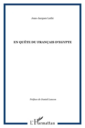 En quête du Français d'Egypte