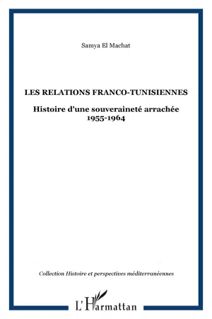 Les relations franco-tunisiennes