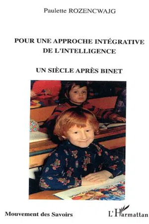 Pour une approche intégrative de l'intelligence