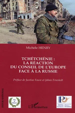 Tchétchénie: la réaction du conseil de l'Europe face à la Russie