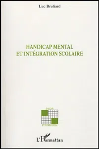 Handicap mental et intégration scolaire_cover