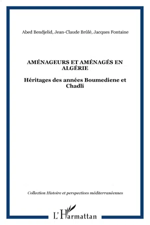 Aménageurs et aménagés en Algérie