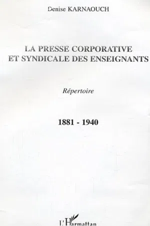 La presse corporative et syndicale des enseignants