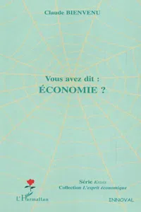 Vous avez dit : économie ?_cover