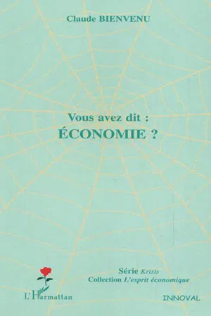 Vous avez dit : économie ?