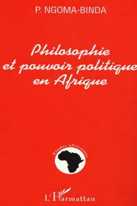 Philosophie et pouvoir politique en Afrique_cover