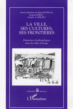 La ville, ses cultures, ses frontières