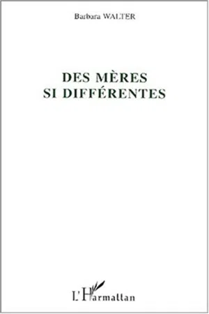 Des mères si différentes