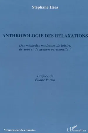 Anthropologie des relaxations