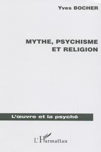 Mythe, psychisme et religion_cover