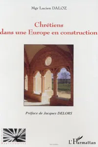 Chrétiens dans une Europe en construction_cover