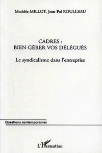 Cadres : bien gérer vos délégués_cover