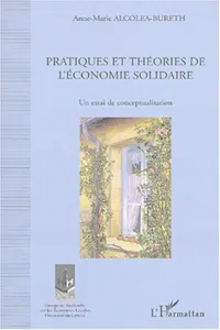 Pratiques et théories de l'économie solidaire_cover