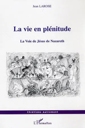 La vie en plénitude