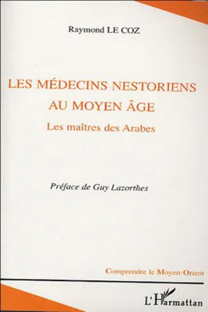 Les médecins nestoriens au Moyen-Age