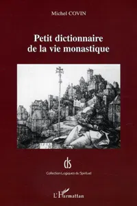 Petit dictionnaire de la vie monastique_cover