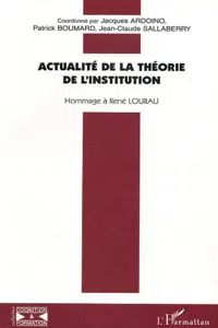 Actualité de la théorie de l'institution_cover