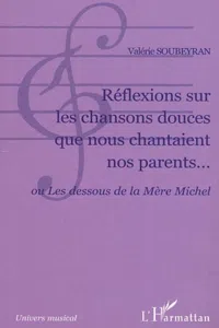 Réflexions sur les chansons douces que nous chantaient nos parents..._cover