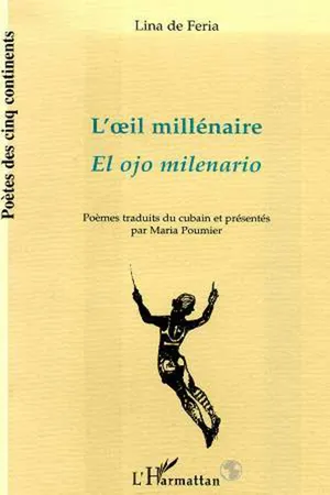 L'Oeil millénaire - El ojo milenario