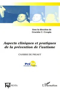 Aspects cliniques et pratiques de la prévention de l'autisme_cover