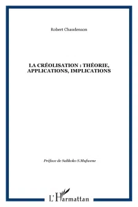 La créolisation : théorie, applications, implications_cover