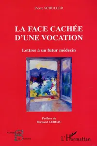 LA FACE CACHEE D'UNE VOCATION_cover