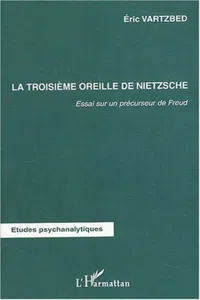 La troisième oreille de Nietzsche_cover