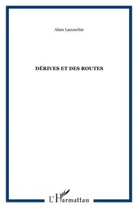 Dérives et des routes_cover