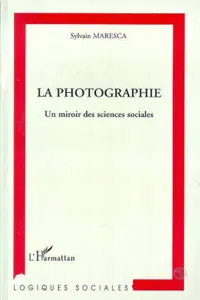 La photographie, un miroir des sciences sociales_cover