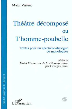 Le Théatre décomposé ou L'homme-poubelle